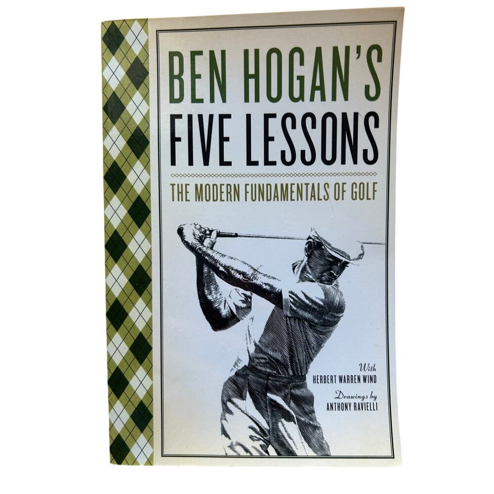 Ben Hogan's Five Lessons: The Modern Fundamentals of Golf